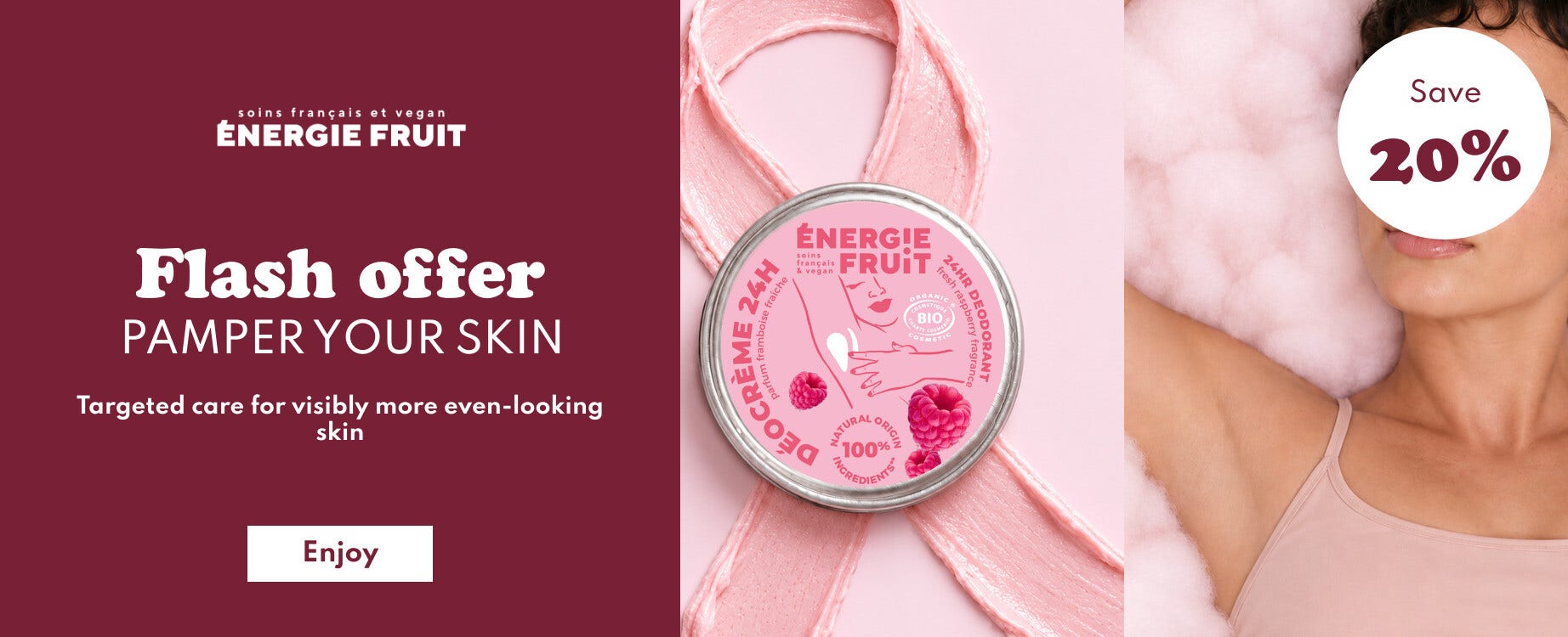 Flash offer: 20% off Energie Fruit
