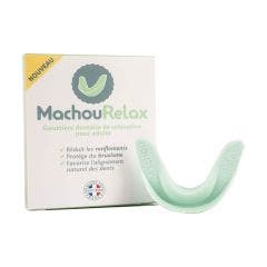 Gouttière Dentaire Relaxation Adults Machourelax Machouyou