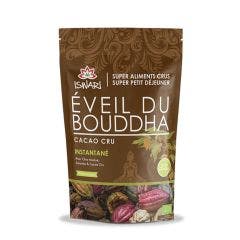 Cacao cru instantané Bio 360g Eveil du Bouddha Super petit déjeuner Iswari